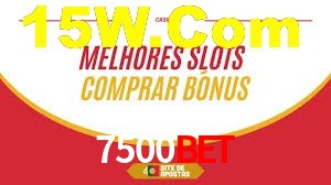 7500 Bet